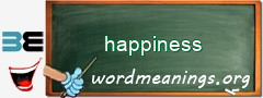 WordMeaning blackboard for happiness